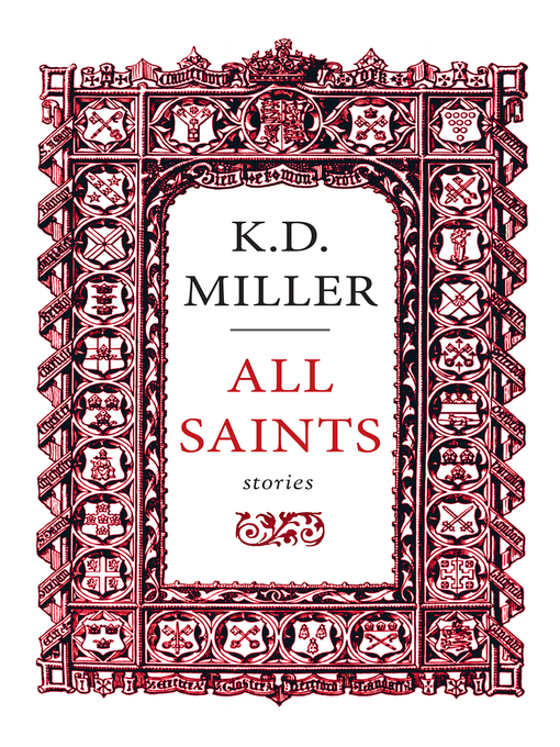 Title details for All Saints by K.D. Miller - Available